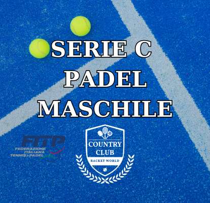 SERIE C PADEL MASCHILE | Country Club Bologna
